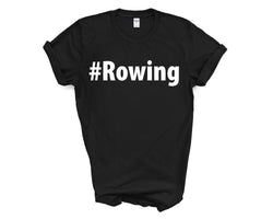 Rowing Shirt, Rowing Gift Mens Womens TShirt - 4000