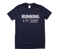 Runner gift, Running TShirt, Running is my therapy Shirt Mens Womens Gift - 3501