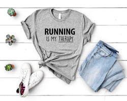 Running Shirt, Running is my therapy T-Shirt Mens Womens Gift - 3501