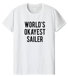 Sailer t shirt, Sailer Gift, World's okayest Sailer Shirt Gift for Men & Women - 1730