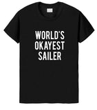 Sailer t shirt, Sailer Gift, World's okayest Sailer Shirt Gift for Men & Women - 1730
