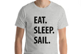 Sailing Gift, Gifts For Sailers, Eat Sleep Sail shirt Mens Womens - 653