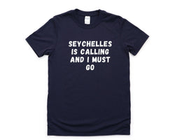 Seychelles T-shirt, Seychelles is calling and i must go shirt Mens Womens Gift - 4574