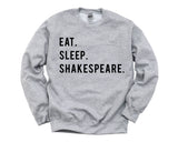 Shakespeare Gifts, Eat Sleep Shakespeare Sweater Gift for Men & Women - 770