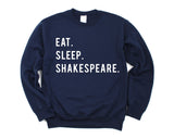 Shakespeare Gifts, Eat Sleep Shakespeare Sweater Gift for Men & Women - 770