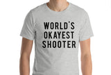 Shooter, Shooting t-shirt, Gun t shirt, 2nd amendment, Shooting target, Shooting gift, World's Okayest shooter For Men & Women - 370