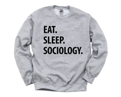 Sociology Sweater, Eat Sleep Sociology Sweatshirt Gift for Men & Women - 1060