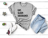Sociology T-Shirt, Eat Sleep Sociology shirt Mens Womens Gifts - 1060