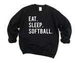 Softball Sweater, Softball Gift, Eat Sleep Softball Sweatshirt Mens & Womens Gift - 604