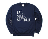Softball Sweater, Softball Gift, Eat Sleep Softball Sweatshirt Mens & Womens Gift - 604