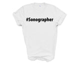 Sonographer Shirt, Sonographer Gift Mens Womens TShirt - 3999