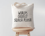 Squash Bag, World's Okayest Squash Player Tote Bag | Long Handle Bags - 1567