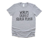 Squash Player Shirt, World's Okayest Squash Player T-Shirt Men & Women Gifts - 1567