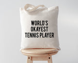 Tennis Bag, World's Okayest Tennis Player Tote Bag | Long Handle Bags - 1729