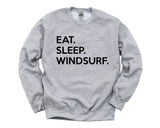 Windsurf Sweater, Windsurf Gifts, Eat Sleep Windsurf Sweatshirt Men Womens Gift - 646