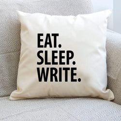 Writer Cushion, Eat Sleep Write Pillow Cover - 2258