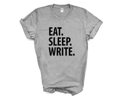Writer T-Shirt, Eat Sleep Write shirt Mens Womens Gifts - 2258