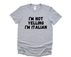Yelling T-Shirt, Italian Gift, Italian Shirt Mens Womens Gifts - 4847