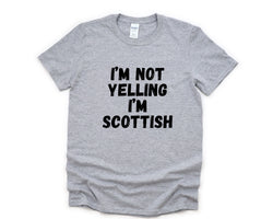 Yelling T-Shirt, Scottish Gift, Scottish Shirt Mens Womens Gifts - 4842