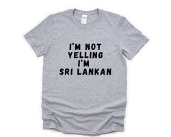 Yelling T-Shirt, Sri Lankan Gift, Sri Lankan Shirt Mens Womens Gifts - 4812