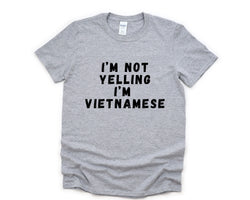 Yelling T-Shirt, Vietnamese Gift, Vietnamese Shirt Mens Womens Gifts - 4815