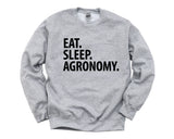 Agronomy Sweater, Eat Sleep Agronomy Sweatshirt Mens Womens Gift - 2949-WaryaTshirts