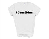 Beautician Shirt, Beautician Gift TShirt - 3995-WaryaTshirts