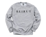 Beirut Sweater, Vacation, Beirut Sweatshirt Mens Womens Gift - 4228