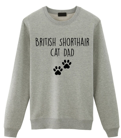 British Shorthair Sweater, British Shorthair Cat Dad Sweatshirt Gift - 3282-WaryaTshirts
