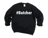 Butcher Gift, Butcher Sweater Mens Womens Gift - 2680-WaryaTshirts