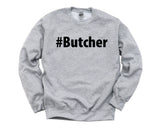 Butcher Gift, Butcher Sweater Mens Womens Gift - 2680