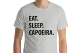 Capoeira T-Shirt, Eat Sleep Capoeira shirt Mens Womens Gifts - 1073-WaryaTshirts