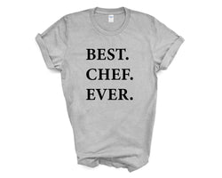 Chef T-Shirt, Best Chef Ever shirt - Gift for Chef Mens Womens - 2020