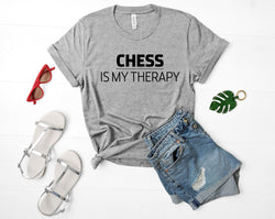 Chess Lover Gift Top Tee Shirt Mens Womens, Chess is my therapy T-shirt - 833