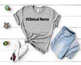 Clinical Nurse Shirt, Clinical Nurse T-Shirt Gift Mens Womens - 2895-WaryaTshirts