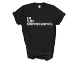 Computer Graphics T-Shirt, Eat Sleep Computer Graphics Shirt Mens Womens Gifts - 3586-WaryaTshirts