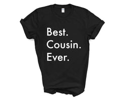 Cousin T-Shirt, Best Cousin Ever Shirt Gift Mens Womens - 3984