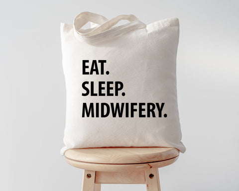 Eat Sleep Midwifery Tote Bag | Long Handle Bags - 1271-WaryaTshirts