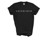 Edinburgh T-shirt, Edinburgh Shirt Mens Womens Gift - 4221-WaryaTshirts