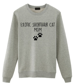 Exotic Shorthair Sweater, Exotic Shorthair Cat Mom Sweatshirt Womens Gift - 2792