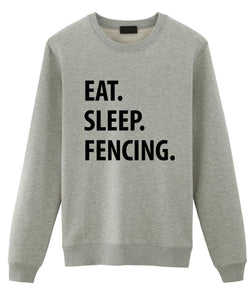 Fencing Sweater, Eat Sleep Fencing Sweatshirt Mens Womens Gifts - 1203