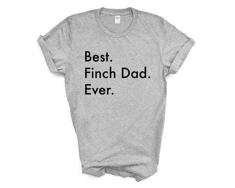 Finch T-Shirt, Best Finch Dad Ever Shirt Gift Mens - 3525-WaryaTshirts