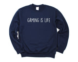 Gaming Sweater, Gamer sweater, Gaming is Life Sweatshirt Gift for Men & Women - 1907-WaryaTshirts