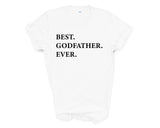 Godfather Shirt, Best Godfather Ever T-Shirt Godfather Birthday Gift - 1936-WaryaTshirts