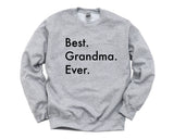 Grandma Sweater, Grandma Gift, Best Grandma Ever Sweatshirt - 2945-WaryaTshirts