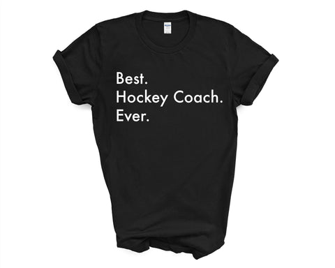 Hockey Coach Gift, Best Hockey Coach Ever Shirt Mens Womens Gift - 3560-WaryaTshirts
