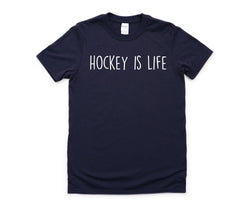 Hockey T-shirt, Gift For Hockey Lovers, Hockey is Life Shirt Mens Womens - 1904