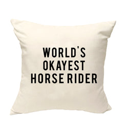 Horse Lover Gift, World's Okayest Horse Rider Pillow Cover - 377