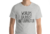 Interpreter Shirt, World's Okayest Interpreter T-Shirt Men & Women Gifts - 1552-WaryaTshirts