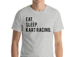 kart racing T-shirt, Eat Sleep Kart Racing Shirt - 610